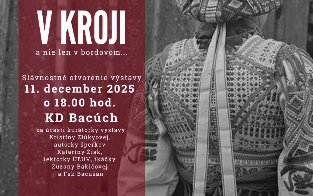 Výstava šperkov z kolekcie “Šperkovnica Horehronia” – BACÚCH – hviezdy & ľalie